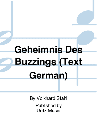 Geheimnis Des Buzzings (Text German)