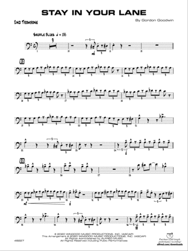 Stay in Your Lane: 2nd Trombone