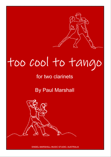Too Cool To Tango - Clarinet duet