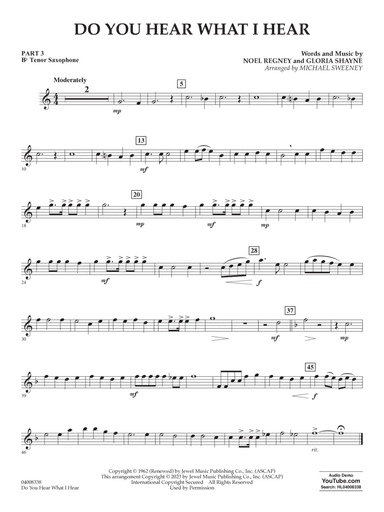 Do You Hear What I Hear (arr. Michael Sweeney) - Pt.3 - Bb Tenor Saxophone