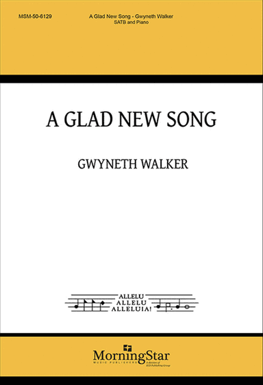 A Glad New Song