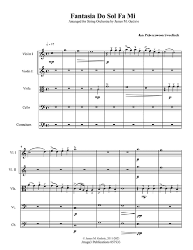 Sweelinck: Fantasia Do Sol Fa Mi for String Orchestra - Score Only