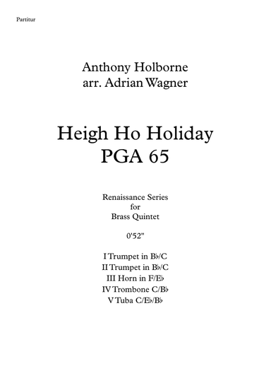 Heigh Ho Holiday PGA 65 (Anthony Holborne) Brass Quintet arr. Adrian Wagner