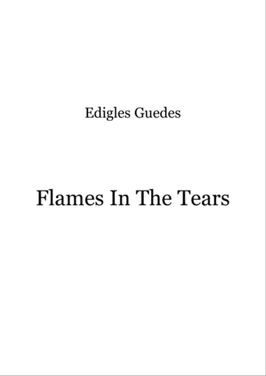 Flames In The Tears