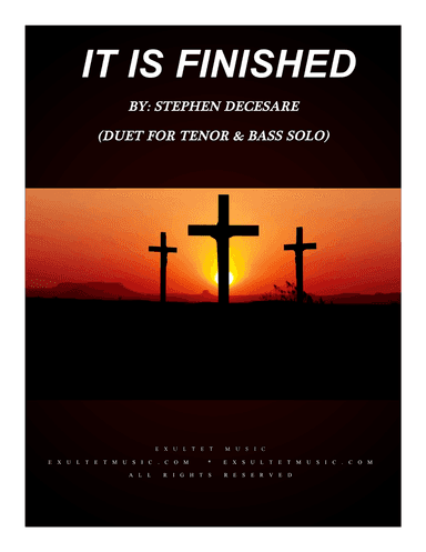 It Is Finished (Duet for Tenor and Bass Solo)