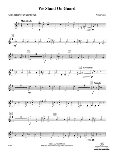 We Stand on Guard: E-flat Baritone Saxophone