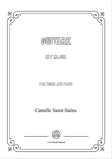 Saint-Saëns-Guitare in F Major,for Voice and Piano