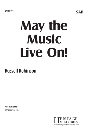 May the Music Live On!