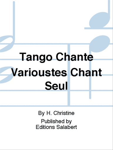 Tango Chante Varioustes Chant Seul