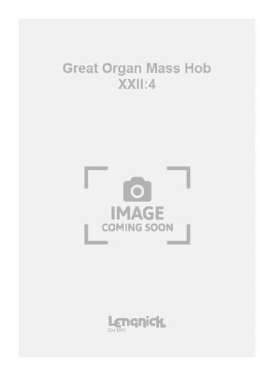Great Organ Mass Hob XXII:4