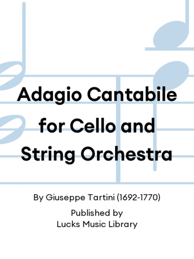 Adagio Cantabile for Cello and String Orchestra