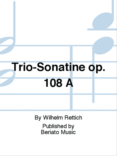Trio-Sonatine op. 108 A