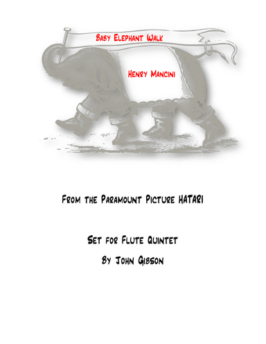 Baby Elephant Walk from the Paramount Picture HATARI!