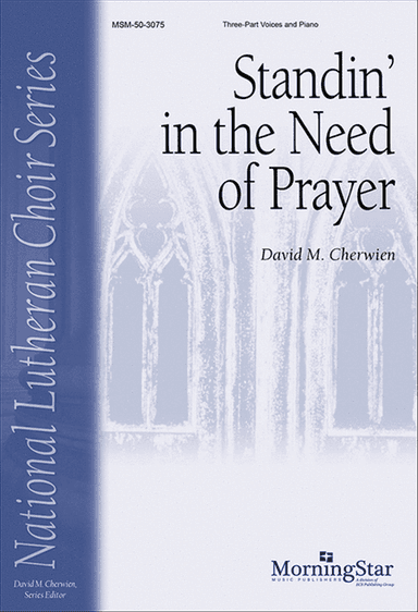 Standin' in the Need of Prayer