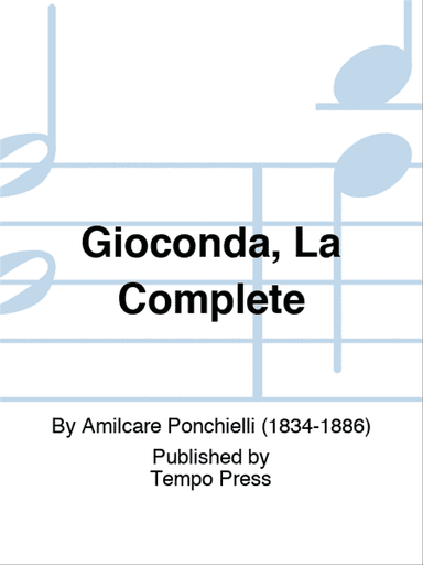 Gioconda, La Complete