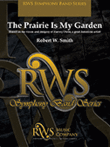 The Prairie Is My Garden