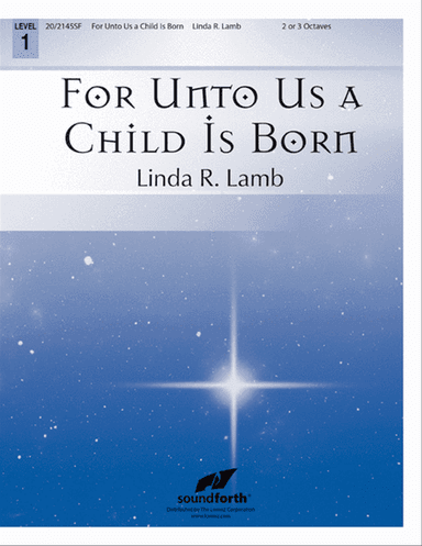 For Unto Us a Child Is Born