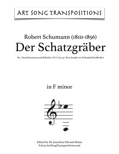 SCHUMANN: Der Schatzgräber, Op. 45 no. 1 (transposed to F minor)