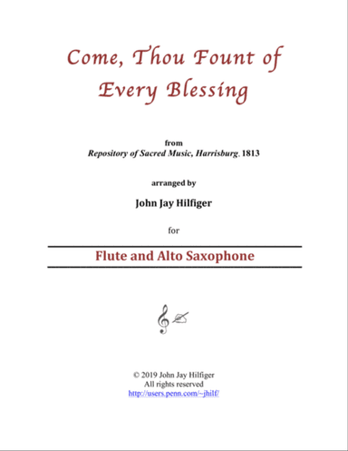 Come, Thou Fount of Every Blessing for Flute and Alto Saxophone