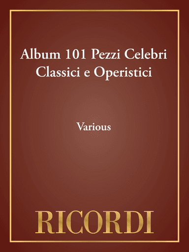 Album 101 Pezzi Celebri Classici e Operistici