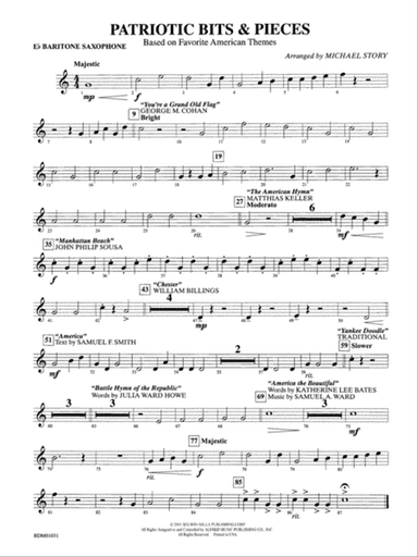 Patriotic Bits & Pieces (based on Favorite American Themes): E-flat Baritone Saxophone