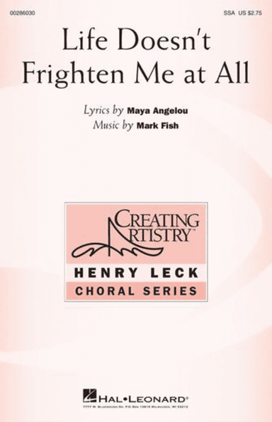 Life Doesn't Frighten Me at All