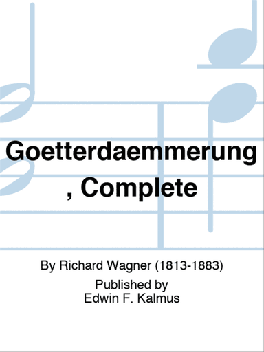 Goetterdaemmerung, Complete