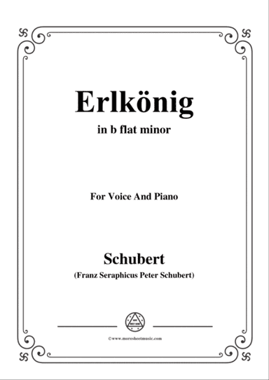 Schubert-Erlkönig in b flat minor,for voice and piano