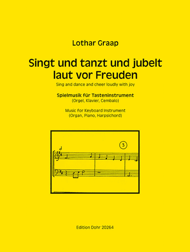 Singt und tanzt und jubelt laut vor Freuden -Spielmusik für Tasteninstrument-