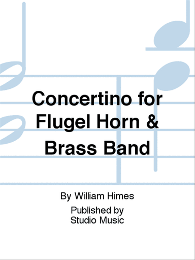 Concertino for Flugel Horn & Brass Band