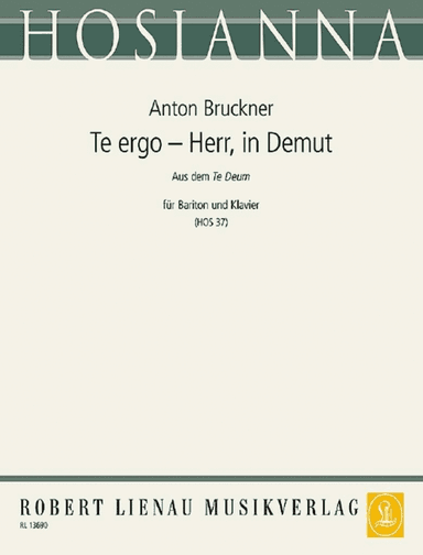 Te ergo - Herr, in Demut (Te deum)