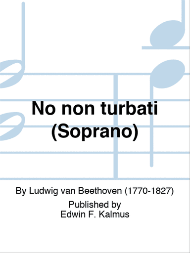 No non turbati (Soprano)