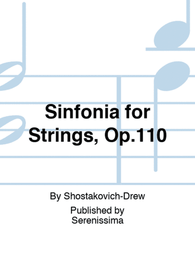 Sinfonia for Strings, Op.110