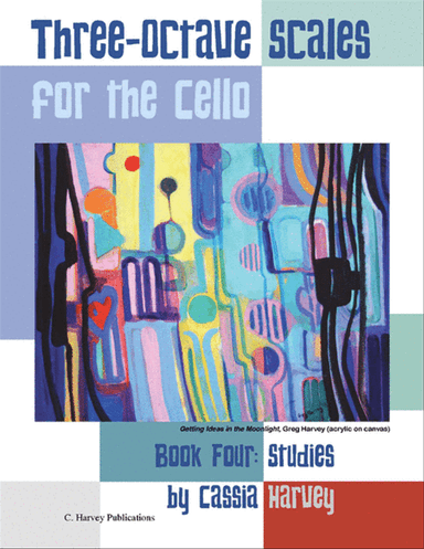 Three-Octave Scales for the Cello, Book Four, Studies