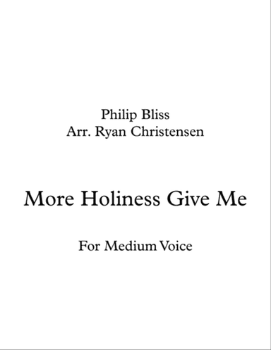 More Holiness Give me for Medium Voice