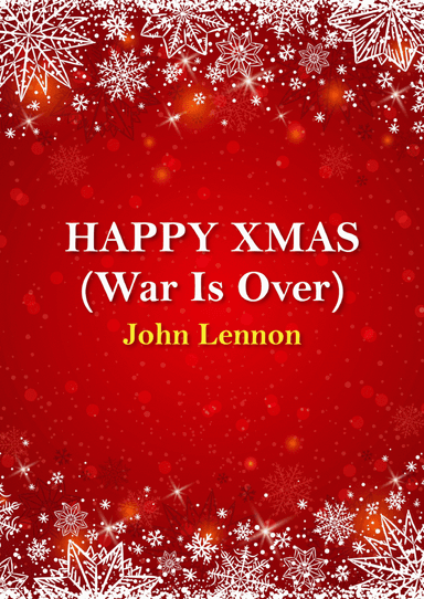 Happy Xmas (war Is Over)