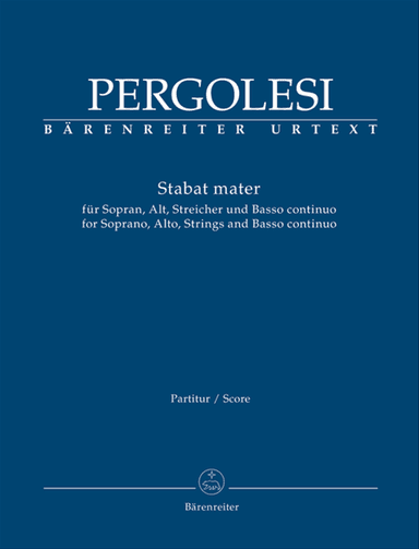 Stabat mater for Soprano, Alto, Strings and Basso continuo