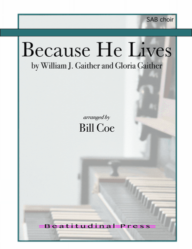 Because He Lives