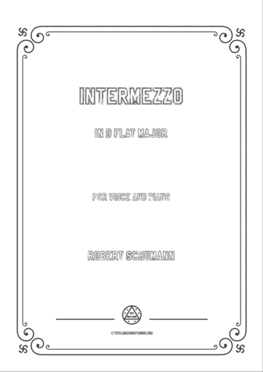Schumann-Intermezzo in D flat Major,for Voice and Piano