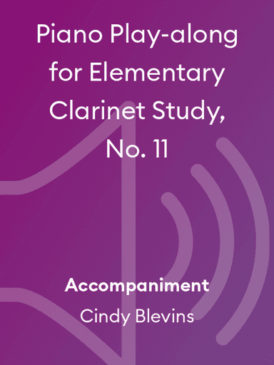Piano Play-along for Elementary Clarinet Study, No. 11