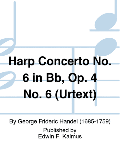 Harp Concerto No. 6 in Bb, Op. 4 No. 6 (URTEXT)