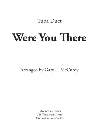 Were You There Tuba Duet