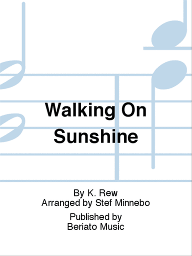 Walking On Sunshine