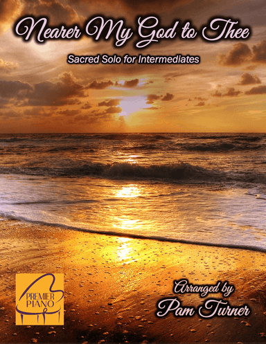 Nearer My God to Thee (Intermediate Piano Solo)