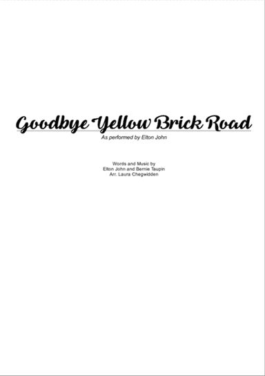 Goodbye Yellow Brick Road