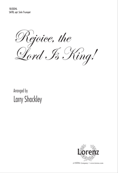 Rejoice, the Lord Is King!