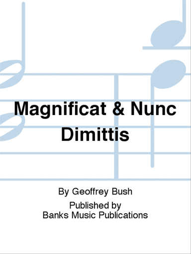 Magnificat & Nunc Dimittis
