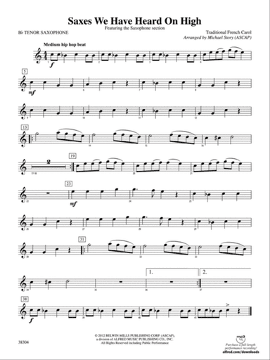 Saxes We Have Heard on High: B-flat Tenor Saxophone