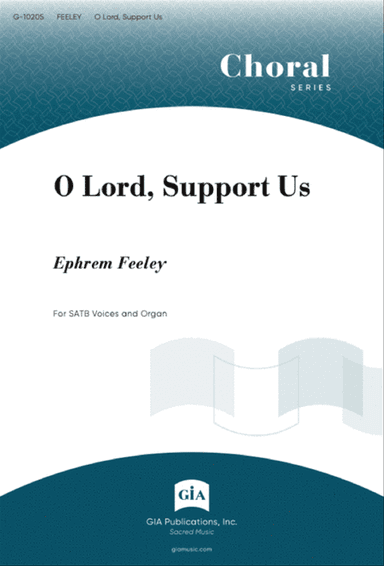 O Lord, Support Us