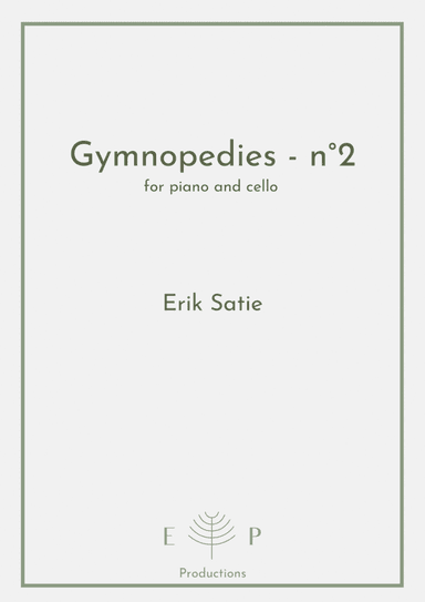 Gymnopedie - n°2 for cello and piano